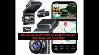 BOTSLAB G300H Plus 4K STARVIS 2 Dual Dash Cam