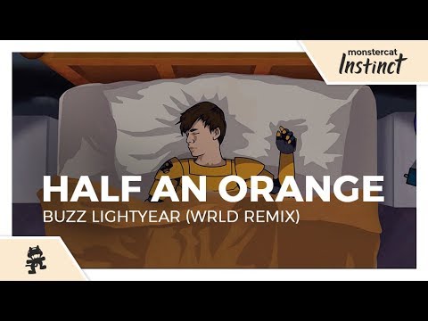 Half an Orange - Buzz Lightyear (WRLD Remix) [Monstercat Official Music Video]