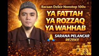 Download lagu 👉[KLIK] Bacaan Dzikir Nonstop 100x: Ya Fattah, Ya Rozzaq, Ya Wahhab mp3