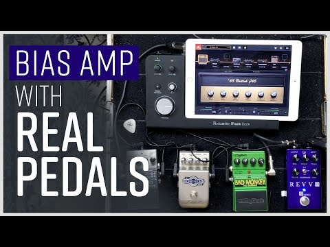 Bias Amp With Real Pedals