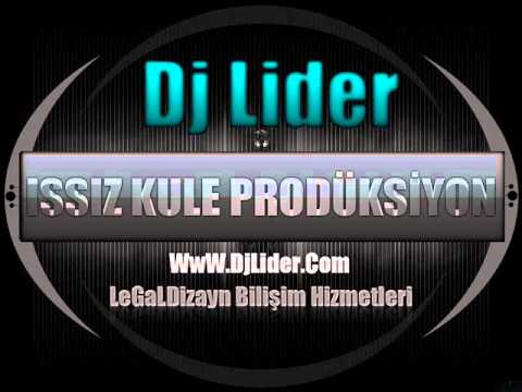 Dj LiDeR - 09 - Hayata İsyan  [ Albüm 2O1O ]
