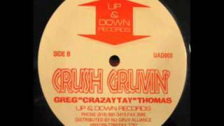 Greg Thomas - Crush Gruvin'
