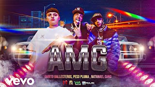 AMG - Natanael, Peso Pluma, Gabito ( Video Oficial ) 4Kᴴᴰ
