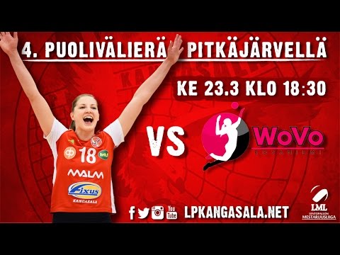 LIVE: LP Kangasala - WoVo, 4. puolivälierä 23.3.2016