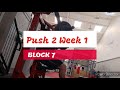 DVTV: Block 7 Push 2 Wk 1