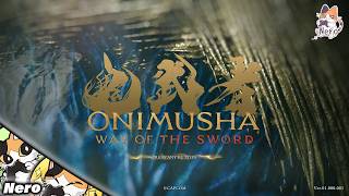 #3【鬼武者 Way of the Sword/PS5版】少しだけ　 ※ネタバレ注意　#Neroの遊び場　Live#400