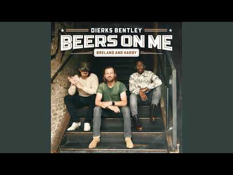 Dierks Bentley feat. BRELAND, HARDY - Beers On Me