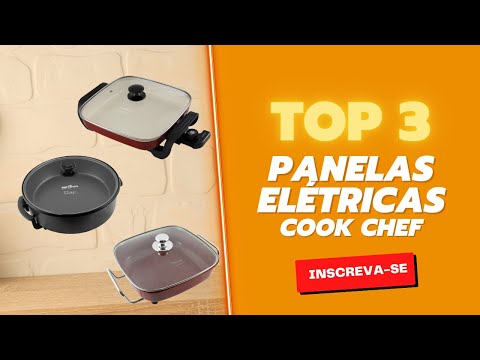 As melhores Panelas Elétricas Cook Chef