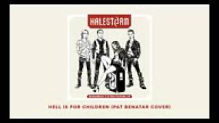 Halestorm   &#39;Hell Is For Children&#39; Pat Benatar Cover OFFICIAL AUDIO