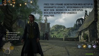 FREE FSR 3 Frame Generation Mod Setup in Hogwarts Legacy , Spiderman & Witcher 3 | For All RTX GPUs