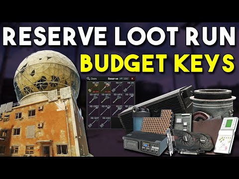 Reserve Loot Run - Budget Key Money Farm - Escape from Tarkov 12.9 Guide