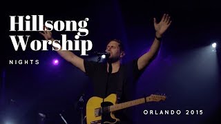 Hillsong Worship Nights 2015 - Orlando