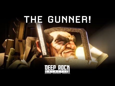 Deep Rock Galactic: The Gunner