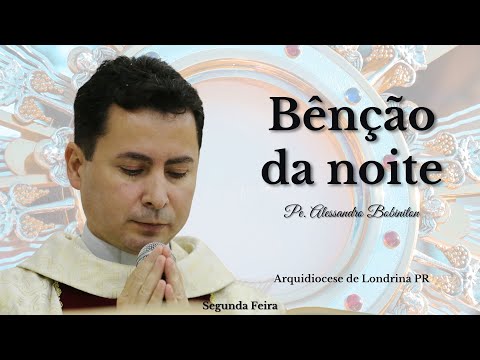 02/02 - Night Blessing | Night Prayer