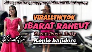 Download lagu IBARATE RAHEUT(RIVAN DARUL FADLI)LIVE PERFORM LARASAYU #viralltiktok #bajidorversion #popsundahits mp3 Download lagu IBARATE RAHEUT(RIVAN DARUL FADLI)LIVE PERFORM LARASAYU #viralltiktok #bajidorversion #popsundahits mp3