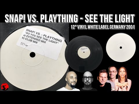 Snap! vs. Plaything - See The Light (12" Vinyl White Label Germany 2001)