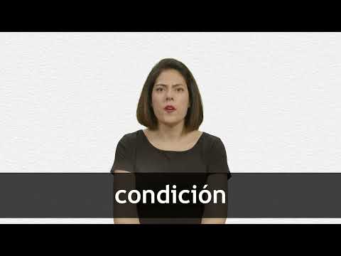 English Translation of “CONDICIÓN” | Collins Spanish-English Dictionary