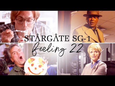 Stargate SG-1 | I'm Feeling 22