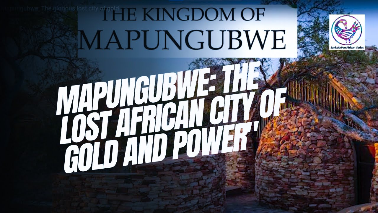 Mapungubwe The Lost African City of Gold and Power