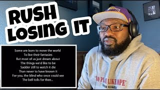 RUSH - Losing It | REACTION