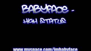 Babyface - High Status