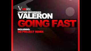Valeron - Going Fast (DB Project Remix)