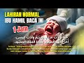 Lahiran Normal Lancar Ibu Hamil Dengarkan Dan Baca Ini Hannah Waladat Maryam 1 Jam Non Stop