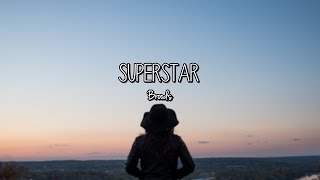 Broods - Superstar (Lyrics)
