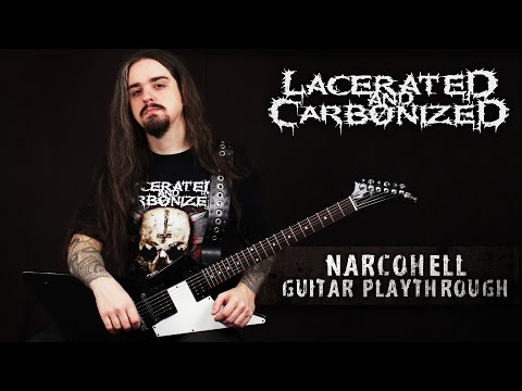 LAC - Narcohell [Guitar Playthrough]