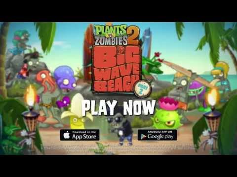 Plants vs. Zombies 2 Big Wave Beach Part 2 Play Now Trailer