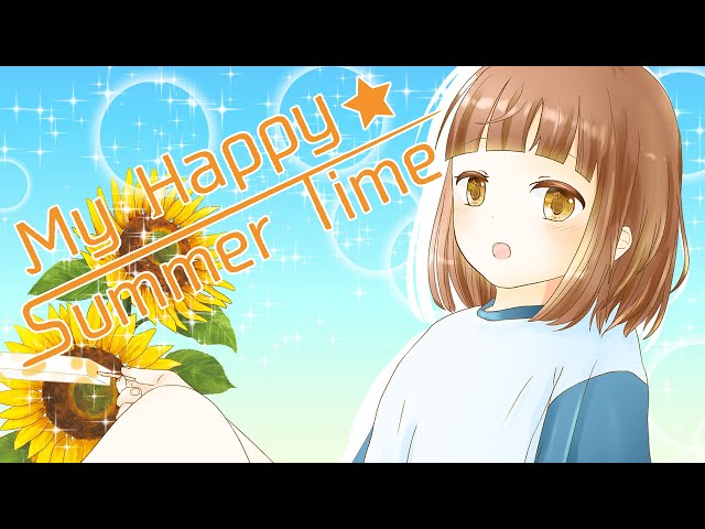 My Happy☆Summer Time