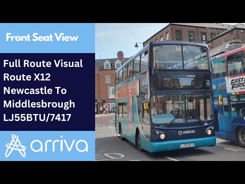 Full Route Visual | Arriva North East Bus Route X12 - Newcastle To Middlesbrough | LJ55BTU/7417