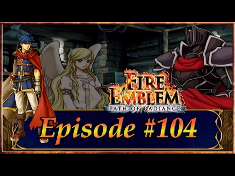 Fire Emblem: Path Of Radiance - Leanne's Kidnap, Support's & Largo - Episode 104