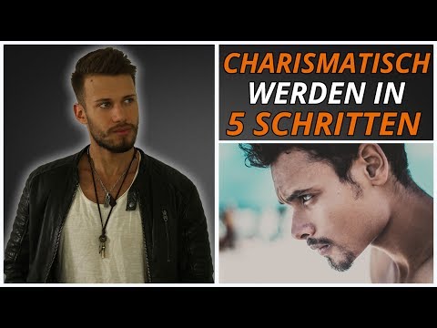 Charismatisch werden - Die geheimnisse charismatischer Menschen | Successary