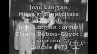 Jean Langlais Missa in Simplicitate 1 – Kyrie