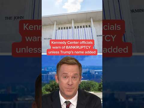 Kennedy Center officials warn of BANKRUPTCY unless Trump's name added