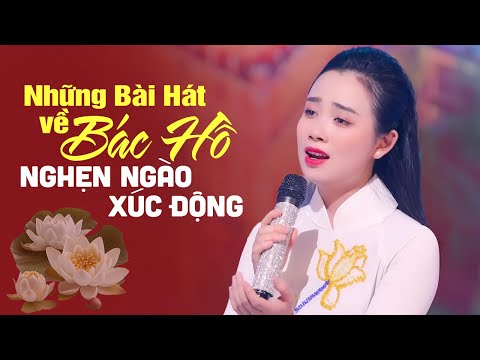 Thăm Bến Nhà Rồng, Miền Trung Nhớ Bác 🌷 Nghẹn Ngào Xúc Động Những Bài Hát Về BÁC HỒ