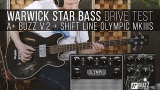 Video thumbnail for Warwick Star Bass drive test: A+ Buzz V.2 + Shift Line Olympic MkIIIS by bajjjan records