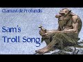 Sam S Troll Song Clamavi De Profundis