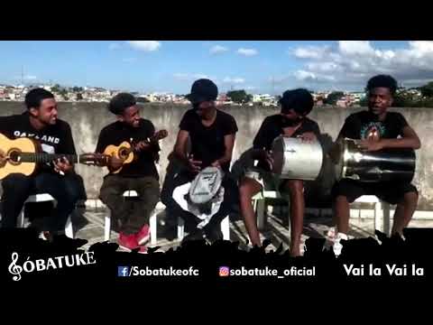 VAI LA VAI LA    SOBATUKE