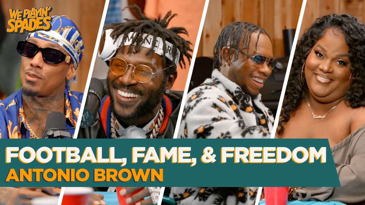 Life After the NFL: Antonio Brown on Freedom & Wild Viral Moments | We Playin’ Spades