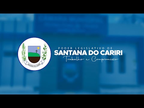 38ª Sessão Ordinária do Poder Legislativo de Santana do Cariri