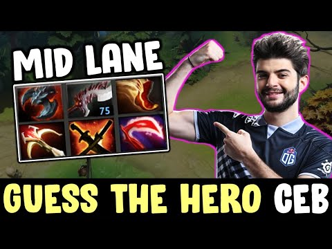 Guess the hero - CEB using the RARE MID LANER HERO of OG DOTA 2