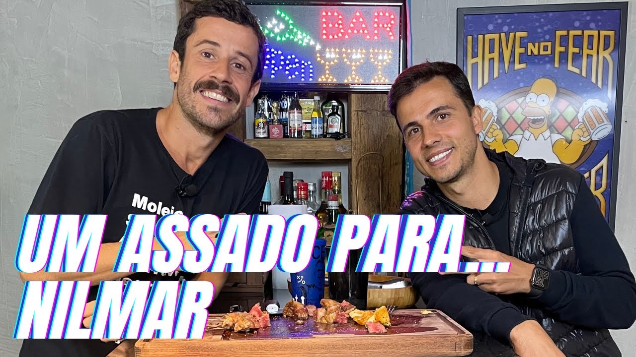 UM ASSADO PARA... NILMAR | #13