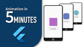 Flutter Animation in 5 Minutes