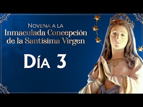 Novena de la Inmaculada Concepción de María 🕯 Día 3 🕯 |  #novena