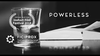 POWERLESS | Short Film