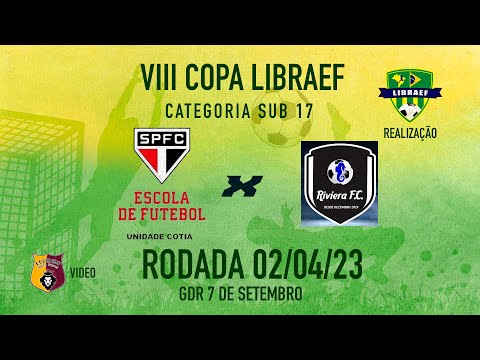 SÃO PAULO COTIA X RIVIERA FC - SUB 17