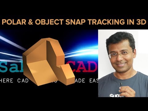 AUTOCAD MECHANICAL MODELING | APPLICATIONS OF POLAR TRACKING AND OBJECT SNAP TRACKING IN AUTOCAD 3D