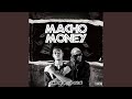 Macho Money